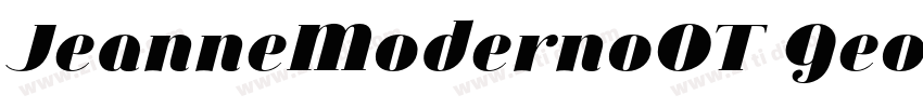 JeanneModernoOT Geom字体转换 JeanneModernoOT Geom字体转换